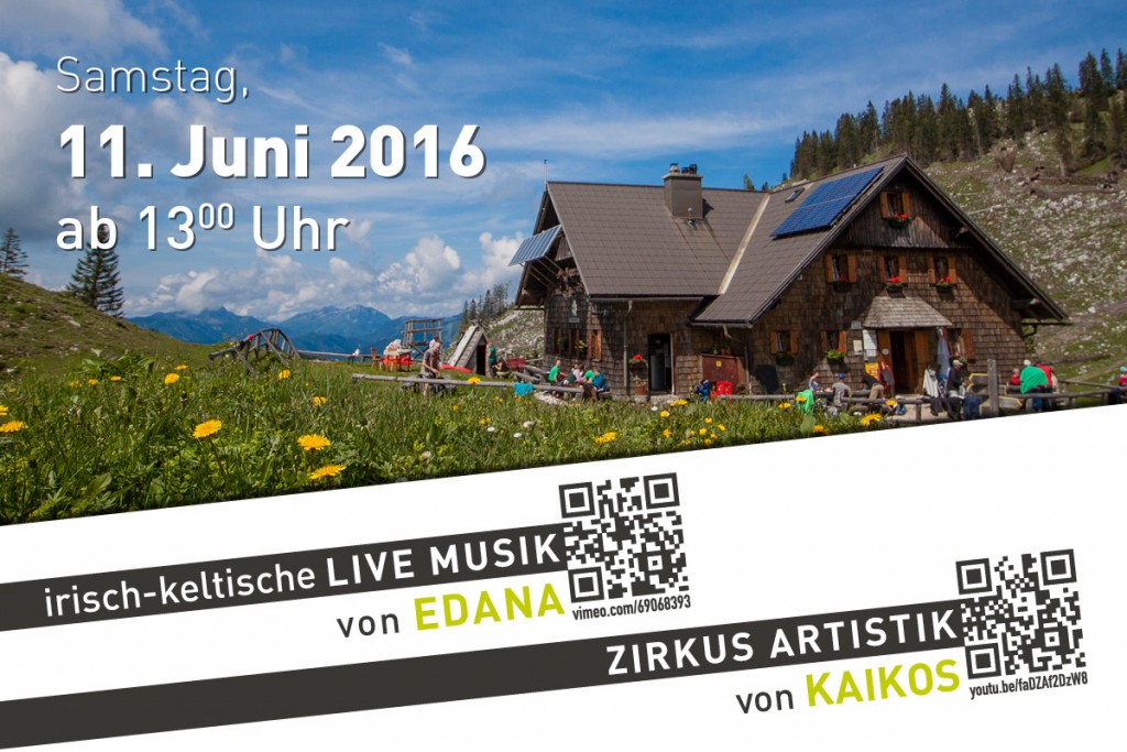 Saison Eröffnungsfest auf der Ybbstalerhütte am 11. Juni 2016 | Mit Live MUSIK und Zirkusakrobatik